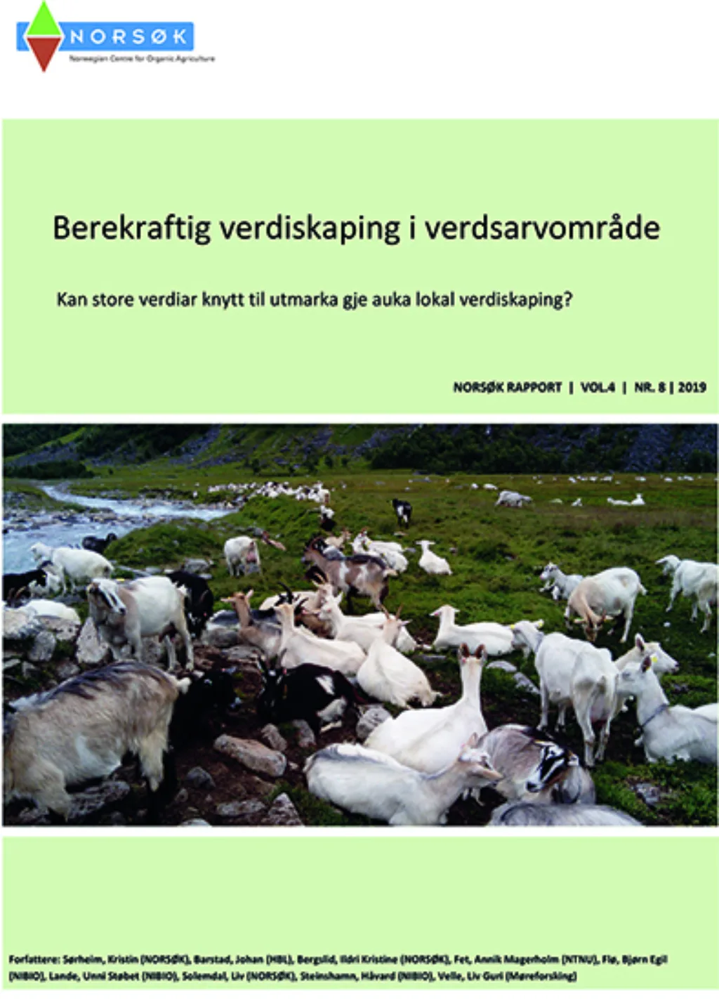 Norsø K Rapport 8 2018 Berkraftig Verdiskapin I Verdsarvområde 1 Last ned rapporten her